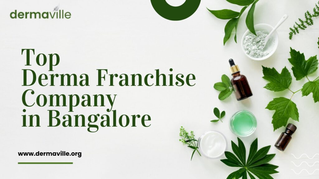 Top Derma Franchise Company in Bangalore