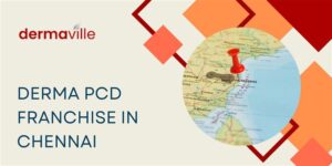 Derma PCD Franchise in Chennai