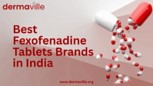 Best Fexofenadine Tablet Brands in India