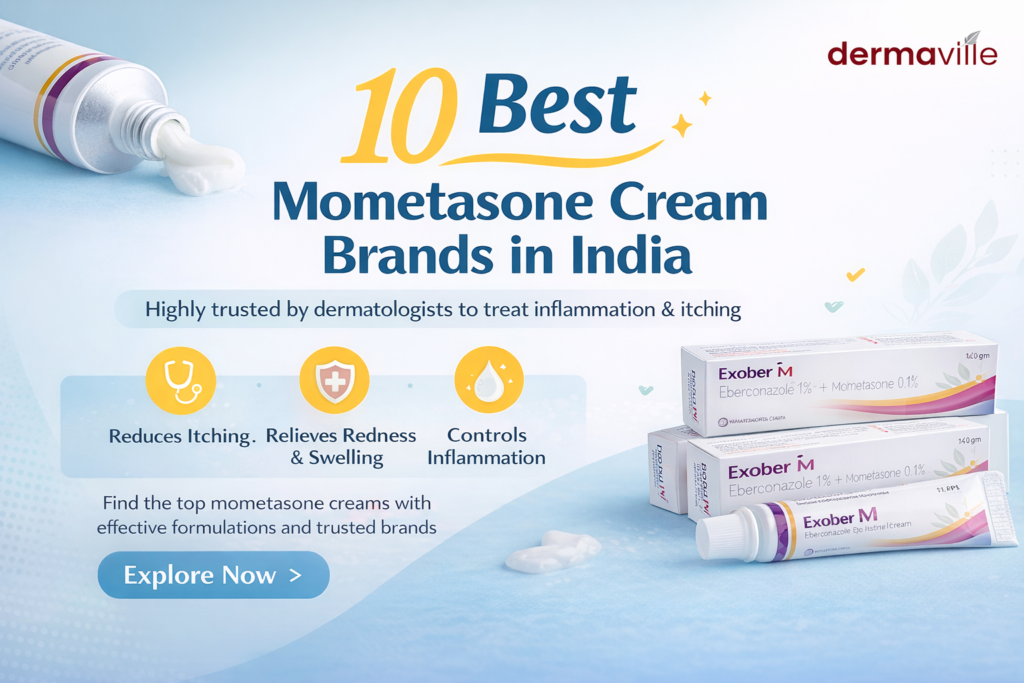 10 Best Mometasone Cream Brands in India