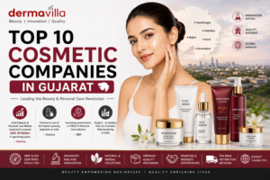 Top 10 Cosmetic Companies in Gujarat