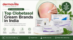 Top Clobetasol Cream Brands in India
